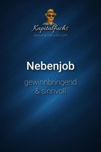 Nebenjob: So nutzt du deine Zeit sinnvoll und gewinnbringend, Nebenverdienst – Clevere Ideen für extra Einkommen