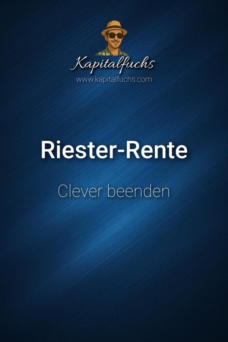 Riester-Rente clever beenden – so lohnt es sich wirklich