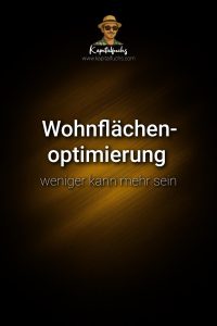 Wohnflächenoptimierung – Top Wohlgefühl durch mehr Platz