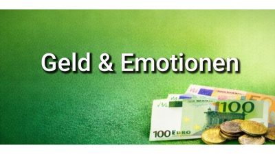 Geld und Emotionen