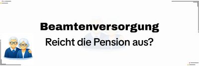 Altersvorsorge für Beamte