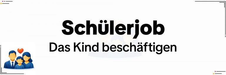 Schülerjob - Was Jugendliche dürfen – und wie Eltern alles richtig machen