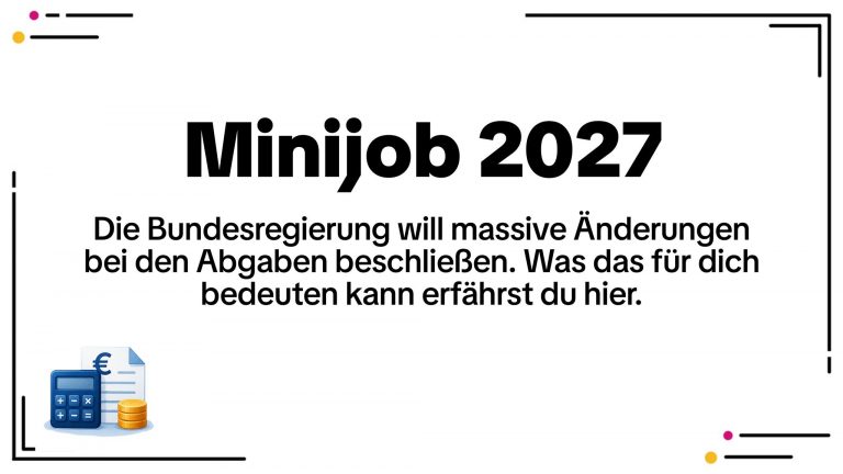 Minijob-Abgaben 2027: