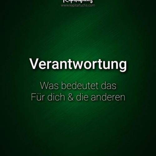 Verantwortung – was sie mit deinem Leben macht